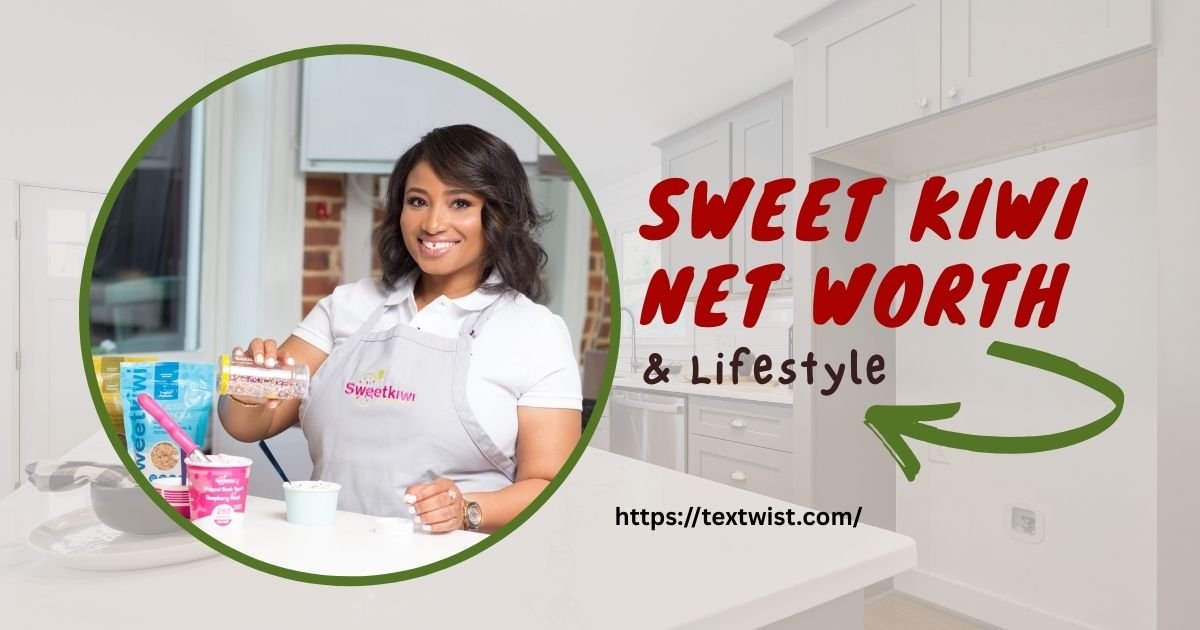 Sweet Kiwi Net Worth & Lifestyle
